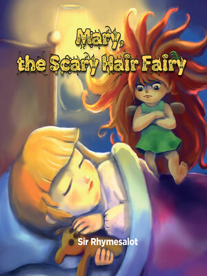 cover image of Mary the Scary Hair Fairy